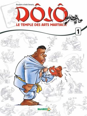 dôjô tome 1 - le temple des arts martiaux