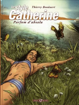 le style catherine tome 3 - parfum d'absolu