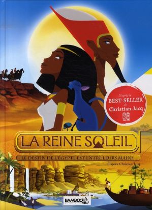 la reine soleil : le destin de l'egypte est entre leurs mains