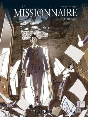 le missionnaire tome 1 - messages