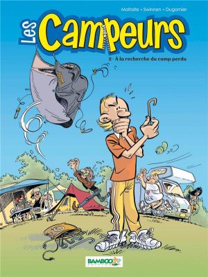les campeurs tome 2 - à la recherche du camp perdu