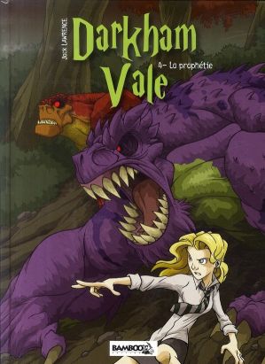 darkham vale tome 4 - la prophétie