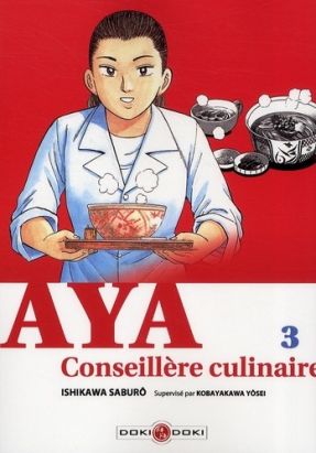 Aya, conseillère culinaire tome 3 Aya, conseillère culinaire tome 3