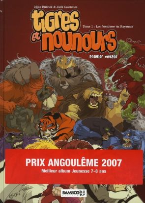 tigres et nounours - premier voyage tome 1 - les frontières du royaume tigres et nounours - premier voyage tome 1 - les frontières du royaume