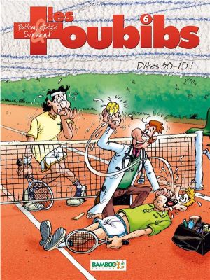 les toubibs tome 6 - dîtes 30-15