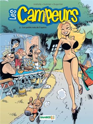 les campeurs tome 3 - les petits rats de l'apéro