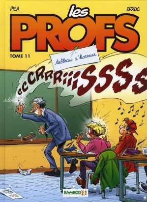 les profs tome 11 - tableau d'horreur