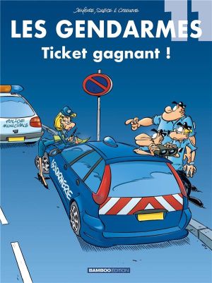 les gendarmes tome 11 - ticket gagnant