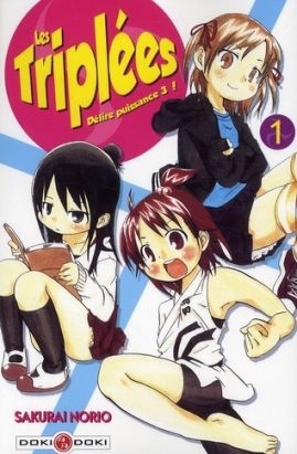 les triplées tome 1 - délire puissance 3 !