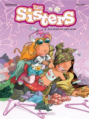 les sisters tome 2 - à la mode de chez nous