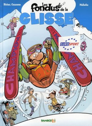 les fondus de la glisse