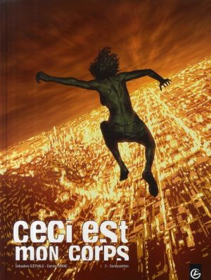 ceci est mon corps tome 2 - surexposition