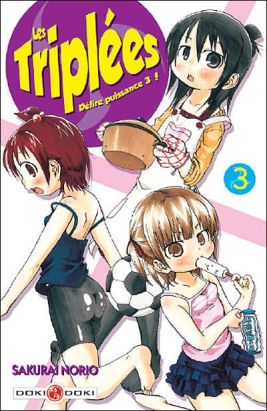 les triplées tome 3 - délire puissance 3 !