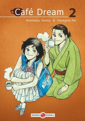 café dream tome 2