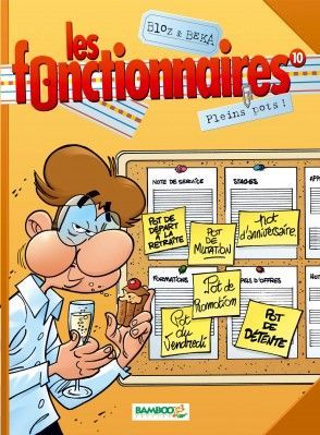 les fonctionnaires tome 10 - plein pots !