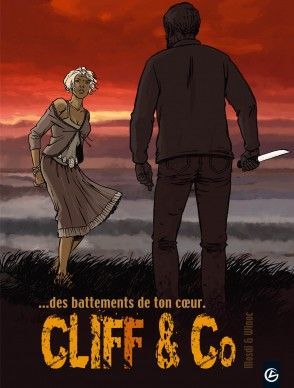 cliff & co tome 4 - ... des battements de ton coeur
