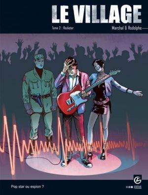 le village tome 2 - rockstar