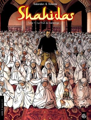 shahidas tome 1 - le fruit du mensonge