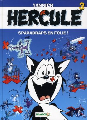 hercule tome 3 - sparadraps en folie !