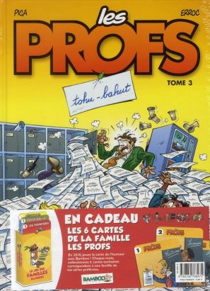 les profs tome 3 - tohu-bahut - en cadeau les 6 cartes de la famille les profs