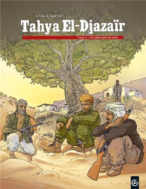 tahya el-djazaïr tome 2 - du sable dans les yeux
