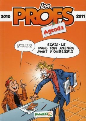 les profs ; agenda (édition 2010/2011)
