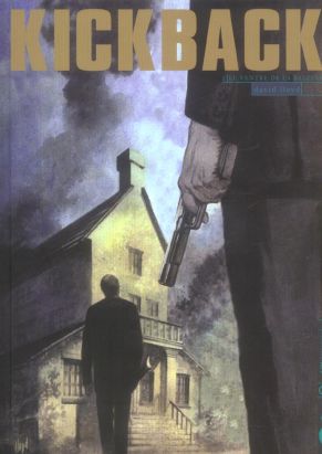 kickback tome 2 - le ventre de la baleine