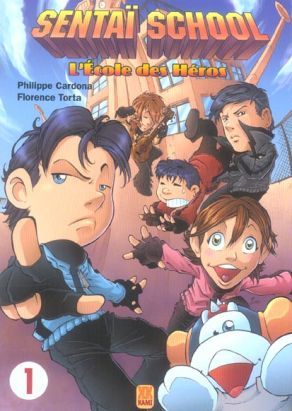 sentaï school tome 1