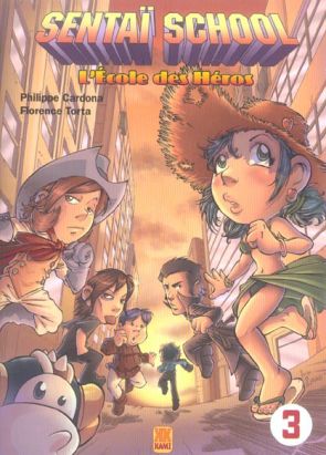 sentaï school tome 3