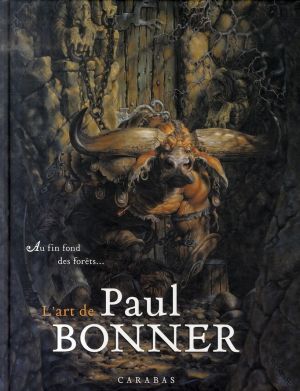 au fin d'une forêt ; l'art de paul bonner