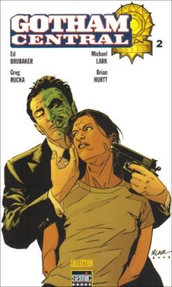 Gotham central tome 2