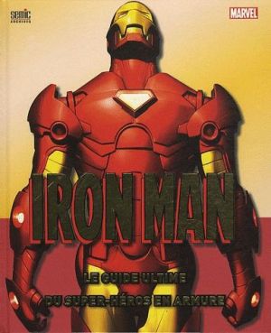 iron man ; ultimate guide