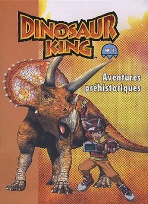 dinosaur king tome 1 - aventures préhistoriques dinosaur king tome 1 - aventures préhistoriques