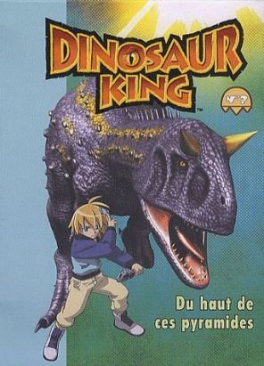 dinosaur king tome 2 - du haut de ces pyramides dinosaur king tome 2 - du haut de ces pyramides