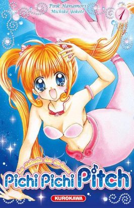 pichi pichi pitch tome 1
