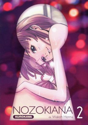 Nozokiana tome 2 Nozokiana tome 2