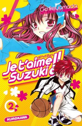 Je t'aime suzuki ! tome 2