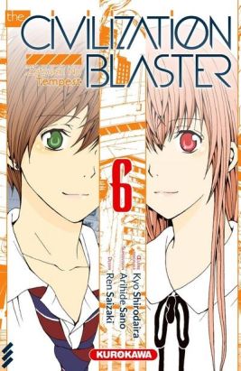 The civilization blaster tome 6 The civilization blaster tome 6