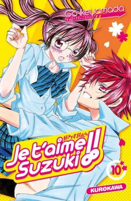 Je t'aime Suzuki ! tome 10 Je t'aime Suzuki ! tome 10