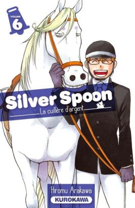 Silver spoon - la cuillère d'argent tome 6