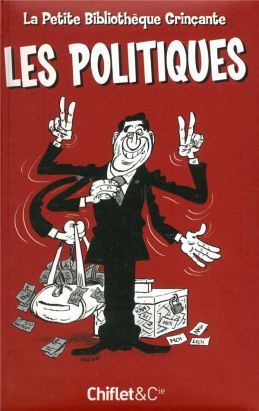 petite bibliotheque grincante : les politiques