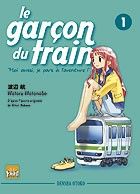 le garçon du train tome 1