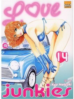 love junkies tome 14