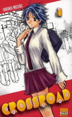 crossroad tome 1