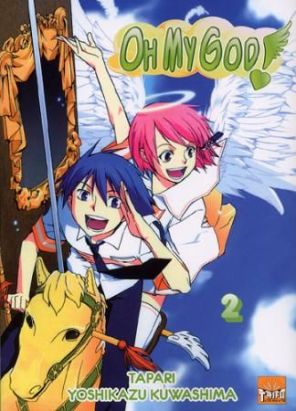 oh my god ! Tome 2 oh my god ! Tome 2