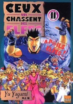 ceux qui chassent des elfes tome 11 ceux qui chassent des elfes tome 11