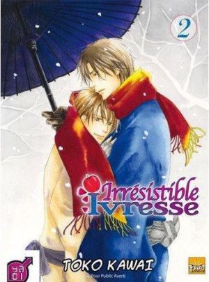 irrésistible ivresse tome 2