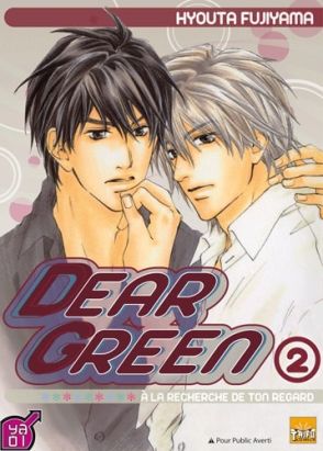 dear green, à la recherche de ton regard tome 2