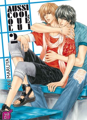 aussi cool que lui tome 2