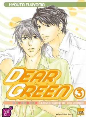 dear green, à la recherche de ton regard tome 3